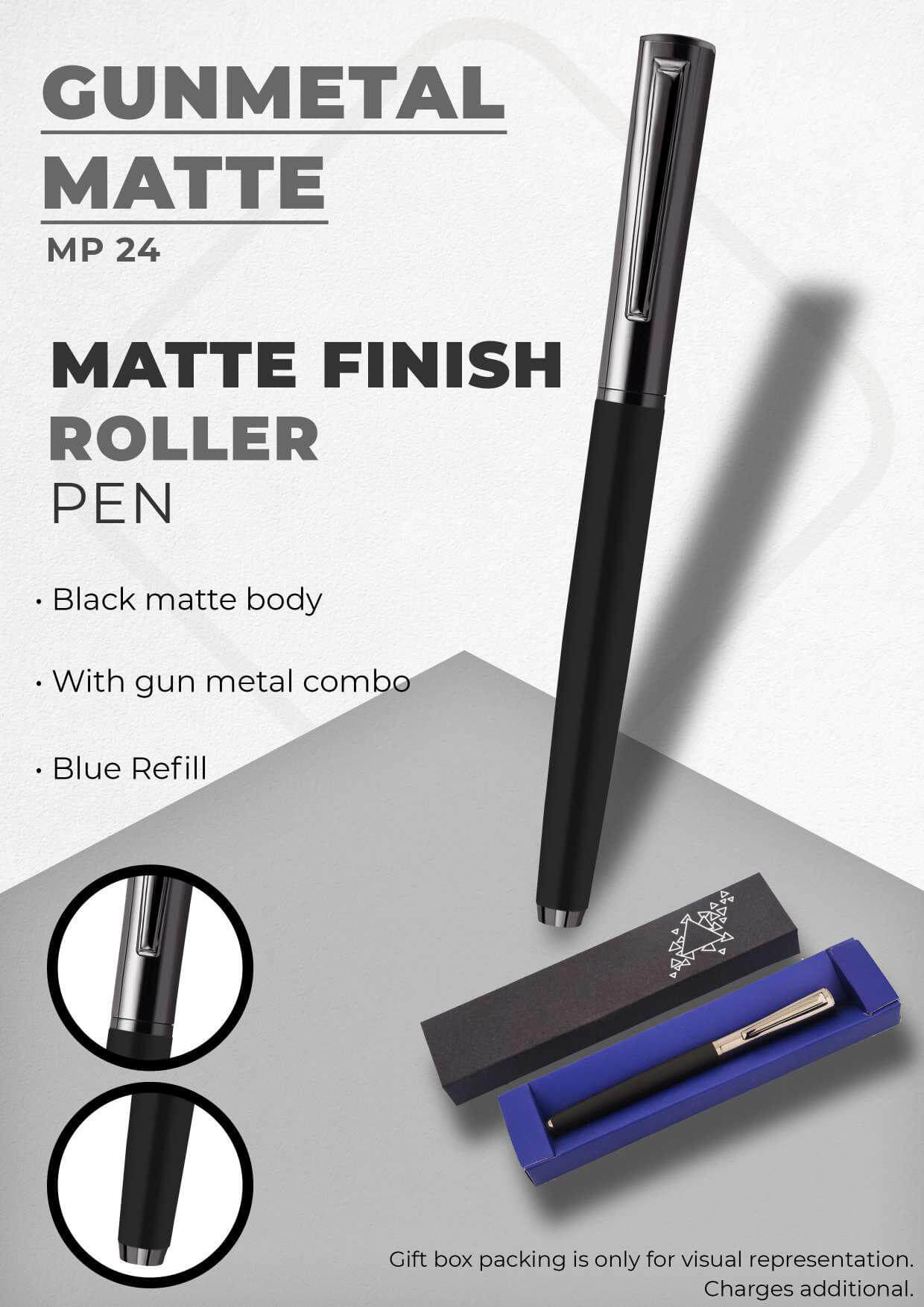 Matte Finish Roller Pen Gunmetal